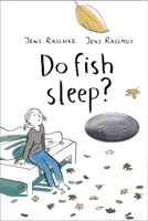 Do Fish Sleep? 1592702856 Book Cover
