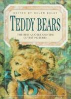 Teddy Bears: The Best Quotes and the Cutest Pictures (Celebrations) 1850153329 Book Cover