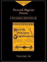Weldon's Practical Needlework, Volume 10 (Weldon's Practical Needlework series) 1931499489 Book Cover
