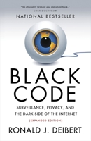 Black Code: Inside the Battle for Cyberspace 0771025351 Book Cover