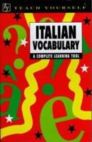 Italian Vocabulary (Teach Yourself) 0340663715 Book Cover