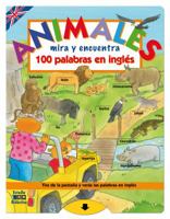 Animales: Mira y encuentra 100 palabras en inglés 8497864700 Book Cover