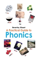 A Practical Guide to Phonics B0DX1DFQM6 Book Cover