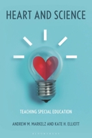 Heart and Science: Teaching Special Education B0F9WWQSL6 Book Cover