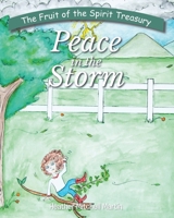 Peace in the Storm 1098043383 Book Cover