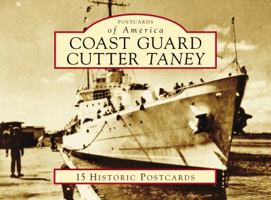 Coast Guard Cutter Taney 1467128422 Book Cover