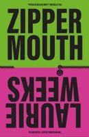 Zipper Mouth 1917008090 Book Cover