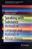 Speaking with Substance: Methods of Language and Materials in African History 3319910345 Book Cover