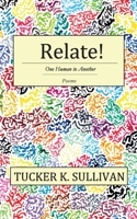 Relate! One Human to Another 1735958506 Book Cover