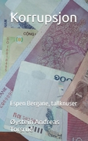 Korrupsjon: Espen Bergane, tallknuser (Svindel med U-hjelp) (Norwegian Edition) B0FD35GTVR Book Cover