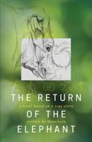 The Return of the Elephant 1773701053 Book Cover