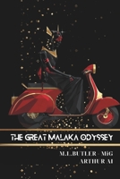 The Great Malaka Odyssey: What “Malaka” Means, When to Use It, and Why It Matters B0G9VWS5XG Book Cover