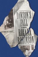 Dawson's Fall 1250619661 Book Cover