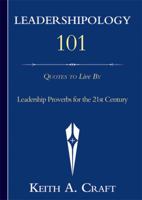 Leadershipology 101 B00316GUE0 Book Cover