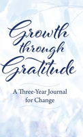 Growth through Gratitude B0CLMKMBFY Book Cover