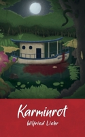 Karminrot 3750416370 Book Cover
