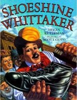 Shoeshine Whittaker 0802787150 Book Cover