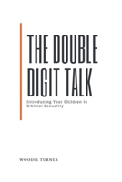 The Double Digit Talk 0359535461 Book Cover