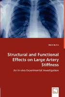 Structural and Functional Effects on Large Artery Stiffness 3836497883 Book Cover