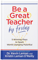 Be a Great Teacher by Friday 142456834X Book Cover