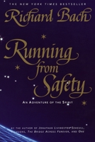 Running from Safety: An Adventure of the Spirit 0688127169 Book Cover