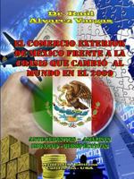 El Comercio Exterior de Mexico Frente a la Crisis Que Cambio Al Mundo En El 2009 1300125667 Book Cover