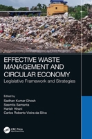 Effective Waste Management and Circular Economy: Legislative Framework and Strategies 1032137258 Book Cover