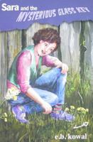 Sara and the Mysterious Glass Key-Book 1-The Sara Series 1607820358 Book Cover