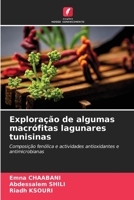 Exploração de algumas macrófitas lagunares tunisinas 6205849437 Book Cover