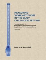Measuring Work Attitudes in the Early Childhood Setting 0997212268 Book Cover