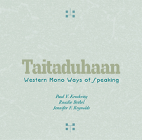 Taitaduhaan: Western Mono Ways of Speaking 0806134372 Book Cover