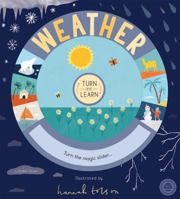 Turn and Learn: Weather (Turn & Learn) 1610678974 Book Cover