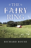 The Fairy Ring: and Other Stories B0CK4LD126 Book Cover