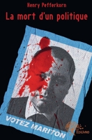 La mort d'un politique (French Edition) 2332558640 Book Cover
