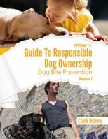 Dog Bite Prevention 0692680381 Book Cover