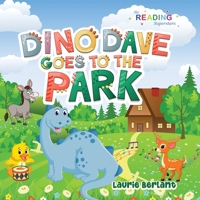 Dino Dave Goes to the Park B0C3GLFLRC Book Cover