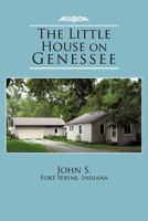 The Little House on Genessee 1475951620 Book Cover