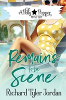 Remains to Be Scene 1648399606 Book Cover