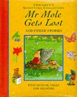 Mr Mole Gets Lost and Other Stories 1841640212 Book Cover