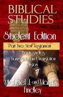 Biblical Studies Student Edition Part Two (OT and NT Biblical Studies Student Editions) B0F3BCC5HG Book Cover