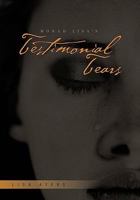 Monah Lisa's Testimonial Tears 1456856073 Book Cover