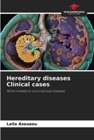 Hereditary diseases Clinical cases 6208260434 Book Cover