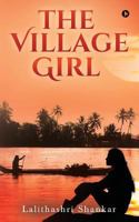 The Village Girl 1947283804 Book Cover