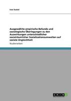 Ausgewählte empirische Befunde und soziologische Überlegungen zu den Auswirkungen unterschiedlicher sozialräumlicher Sozialisationsumwelten auf soziale Ungleichheit 3640931718 Book Cover