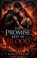 The Promise Kept In Blood B0GSN3ZLZS Book Cover
