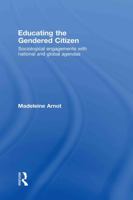 Educating the Gendered Citizen 0415408059 Book Cover