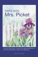 Visits with Mrs. Picket 061568078X Book Cover