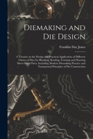 Die Design and Diemaking Practice 1016916418 Book Cover