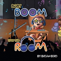 Baby Boom Is in the Room 1786938219 Book Cover