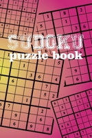 Sudoku Puzzle Book: Sudoku puzzle gift idea, 400 easy, medium and hard level. 6x9 inches 100 pages. 1698135815 Book Cover